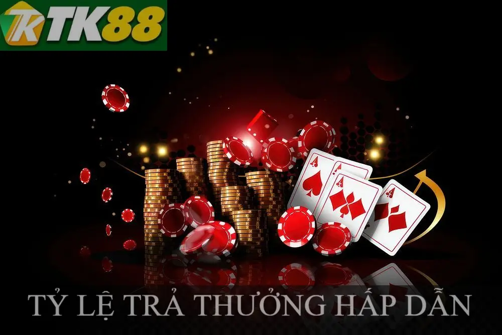 Tỷ lệ trả thưởng hấp dẫn