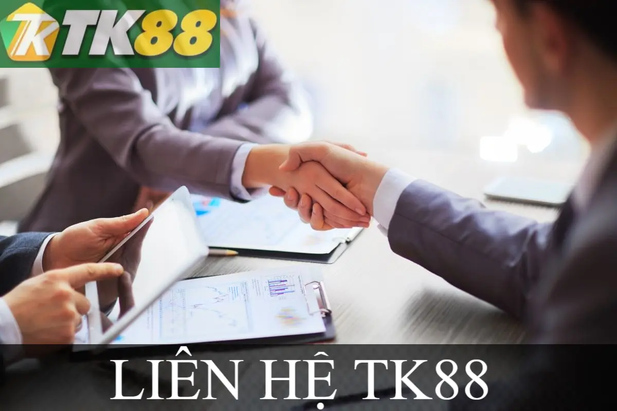 LIÊN HỆ TK88